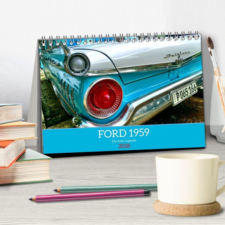 Produktbild: FORD 1959 - Die Auto-Legende (Tischkalender 2026 DIN A5 quer), CALVENDO Monatskalender