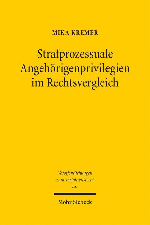 Produktbild: Strafprozessuale Angeh&ouml;rigenprivilegien im Rechtsvergleich