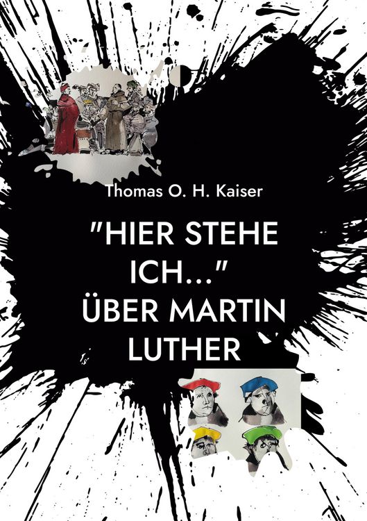 Produktbild: "Hier stehe ich..." &Uuml;ber Martin Luther