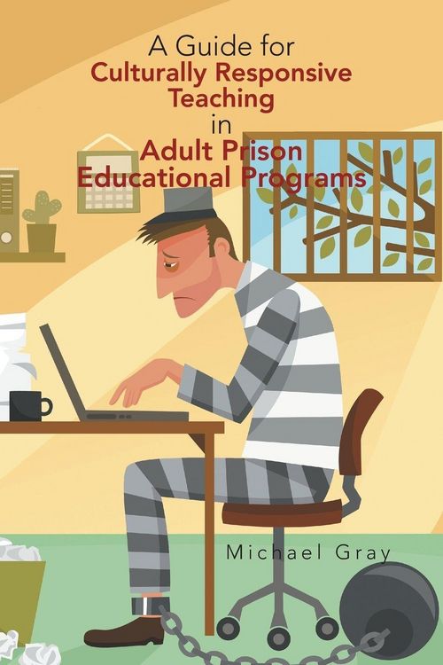Produktbild: A Guide for Culturally Responsive Teaching in Adult Prison Educational Programs