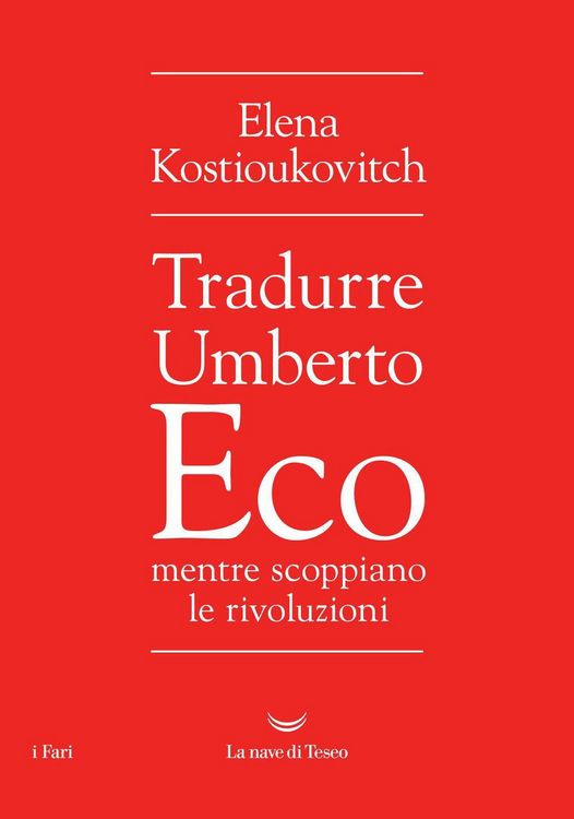 Produktbild: Tradurre Umberto Eco mentre scoppiano le rivoluzioni