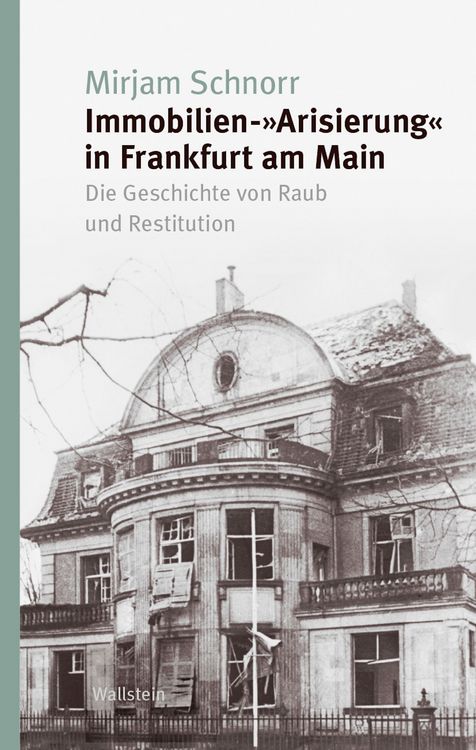 Produktbild: Immobilien-&raquo;Arisierung&laquo; in Frankfurt am Main
