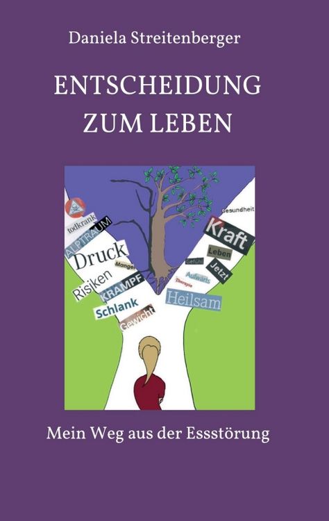 Entscheidung zum Leben