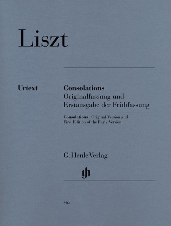 Produktbild: Franz Liszt - Consolations (mit Erstausgabe der Frühfassung)