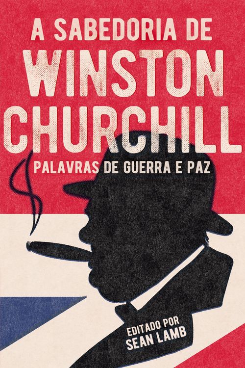 Produktbild: A Sabedoria De Winston Churchill