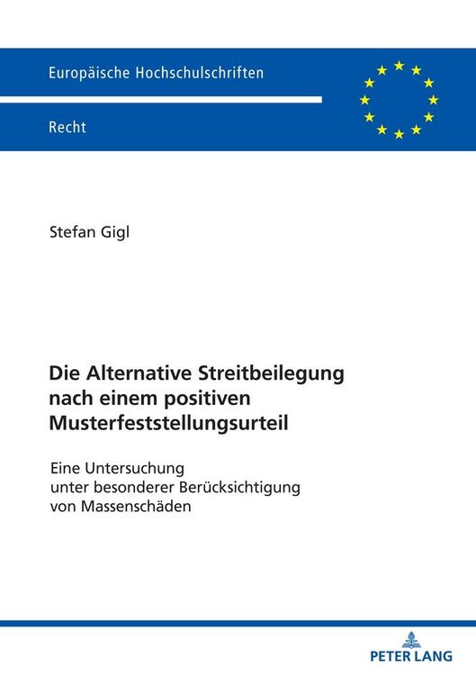 Produktbild: Die Alternative Streitbeilegung nach einem positiven Musterfeststellungsurteil