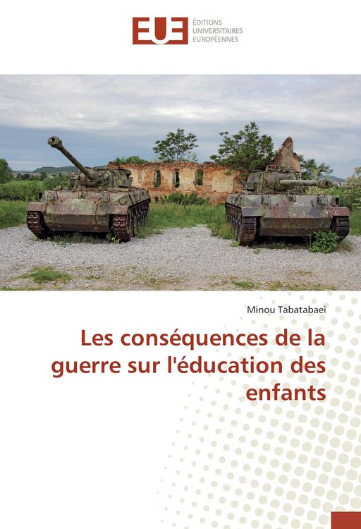 Produktbild: Les cons&eacute;quences de la guerre sur l'&eacute;ducation des enfants