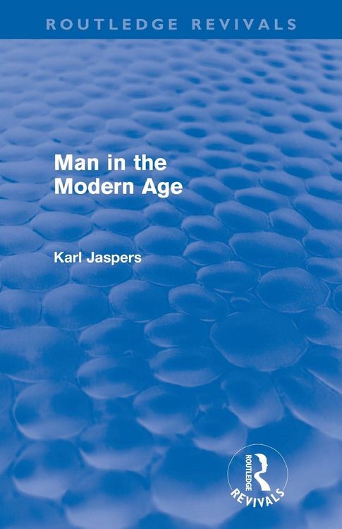 Produktbild: Man in the Modern Age (Routledge Revivals)