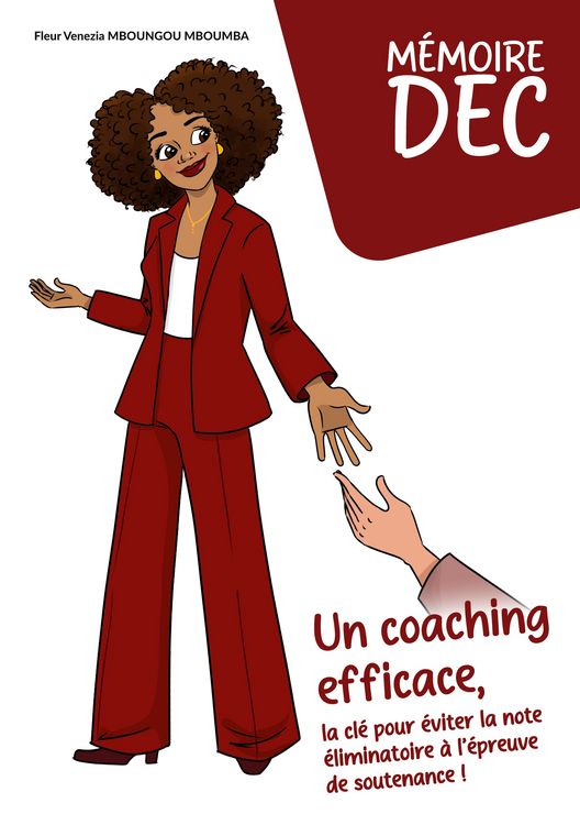 Produktbild: M&eacute;moire DEC Un coaching efficace, la cl&eacute; pour &eacute;viter la note &eacute;liminatoire &agrave; l &eacute;preuve de soutenance !