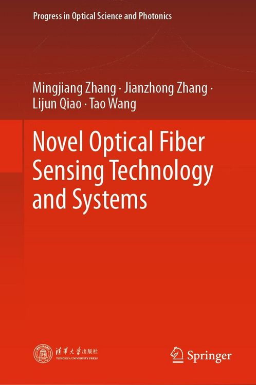 Produktbild: Novel Optical Fiber Sensing Technology and Systems