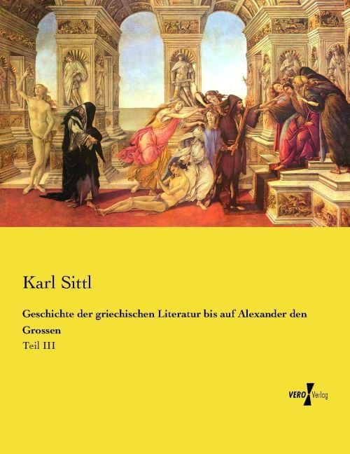 Produktbild: Geschichte der griechischen Literatur bis auf Alexander den Grossen