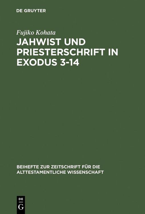 Produktbild: Jahwist und Priesterschrift in Exodus 3-14