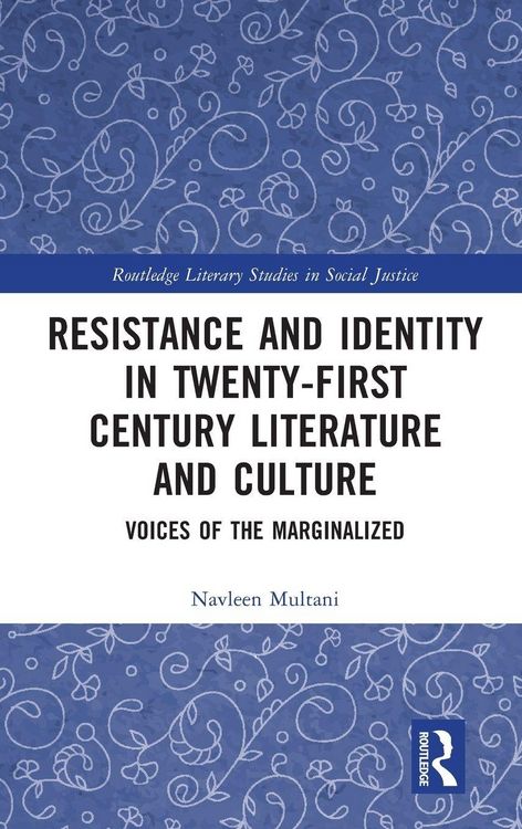 Produktbild: Resistance and Identity in Twenty-First Century Literature and Culture