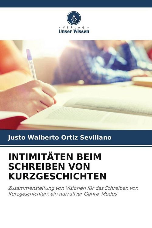 Produktbild: INTIMIT&Auml;TEN BEIM SCHREIBEN VON KURZGESCHICHTEN