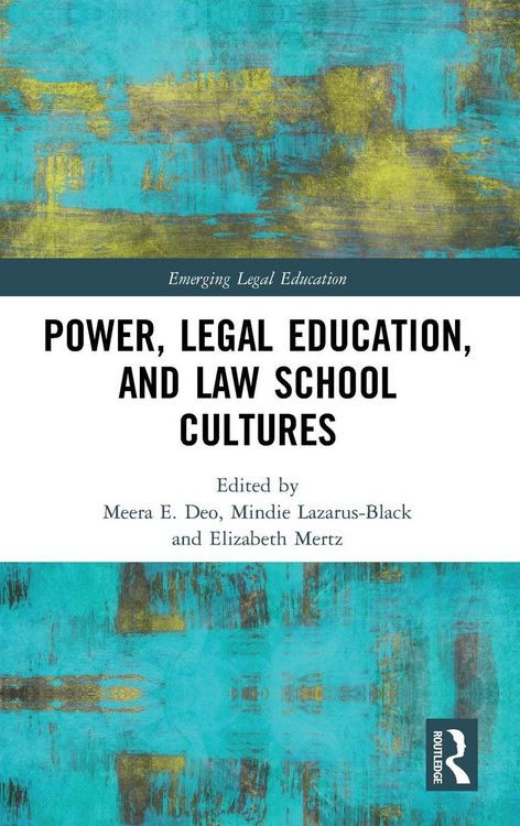 Produktbild: Power, Legal Education, and Law School Cultures