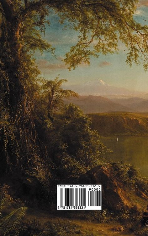 Produktbild: Personal Narrative of Travels to the Equinoctial Regions of America, During the Year 1799-1804 - Volume 3