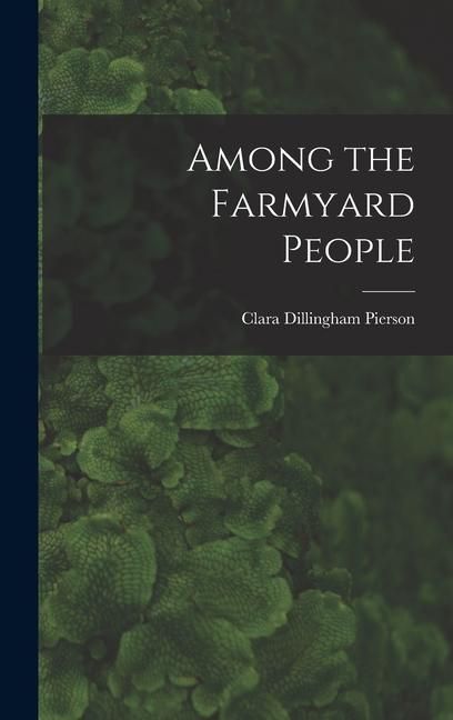 Produktbild: Among the Farmyard People
