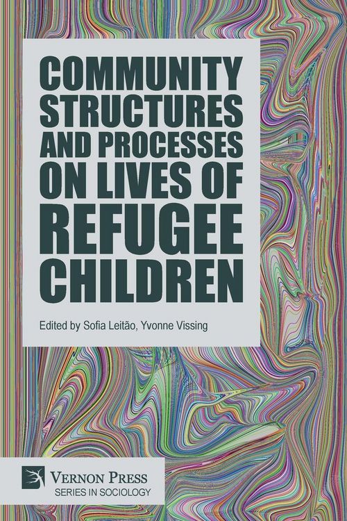 Produktbild: Community Structures and Processes on Lives of Refugee Children
