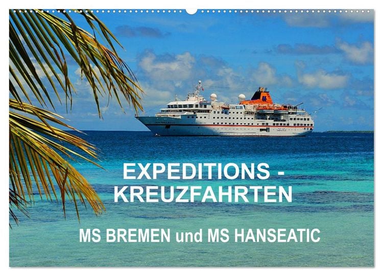 Produktbild: Expeditions-Kreuzfahrten MS BREMEN und MS HANSEATIC (Wandkalender 2026 DIN A2 quer), CALVENDO Monatskalender