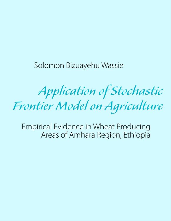 Produktbild: Application of Stochastic Frontier Model on Agriculture