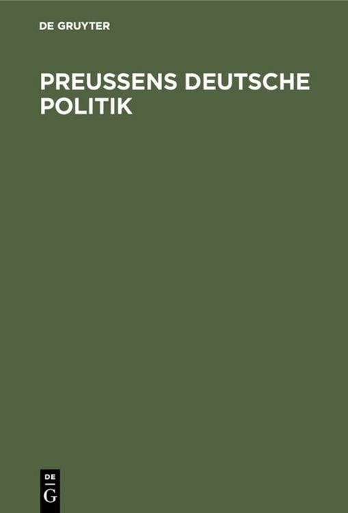 Produktbild: Preu&szlig;ens Deutsche Politik