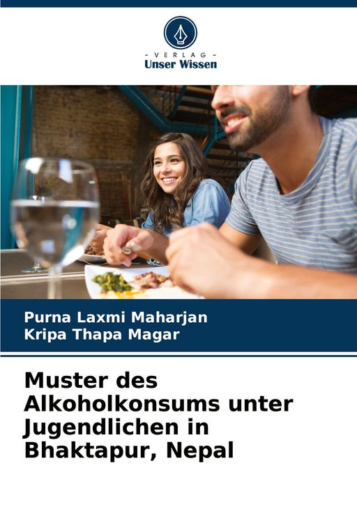 Produktbild: Muster des Alkoholkonsums unter Jugendlichen in Bhaktapur, Nepal