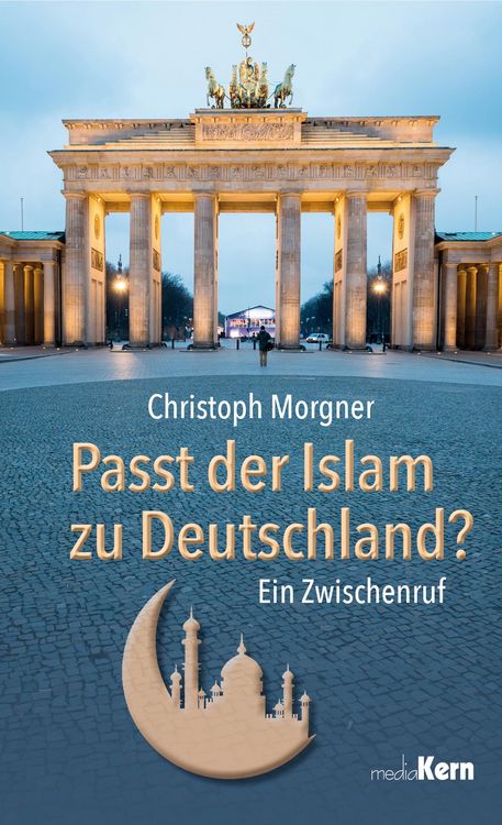 Produktbild: Passt der Islam zu Deutschland?