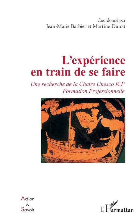 Produktbild: L'exp&eacute;rience en train de se faire