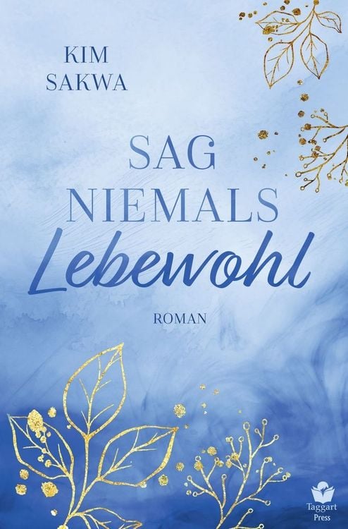 Produktbild: Sag niemals Lebewohl