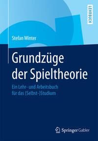 Produktbild: Grundz&uuml;ge der Spieltheorie