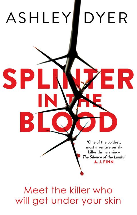Produktbild: Dyer, A: Splinter in the Blood