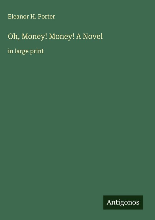 Produktbild: Oh, Money! Money! A Novel