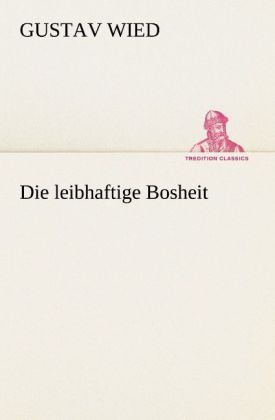Produktbild: Die leibhaftige Bosheit