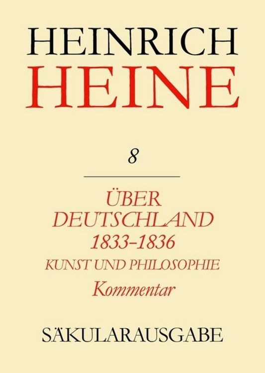 Produktbild: &Uuml;ber Deutschland 1833-1836. Aufs&auml;tze &uuml;ber Kunst und Philosophie. Kommentar