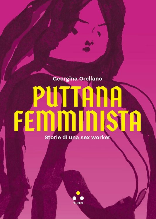 Produktbild: Puttana femminista. Storie di una sex worker
