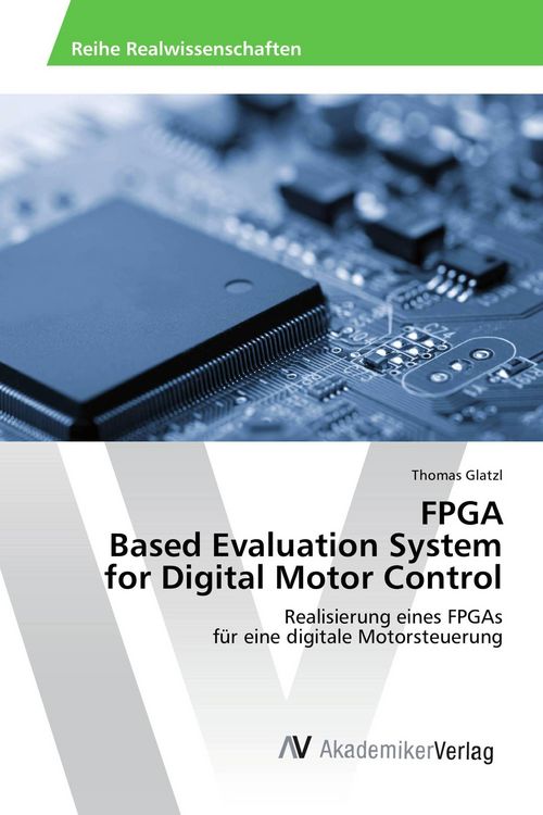 Produktbild: FPGA Based Evaluation System for Digital Motor Control