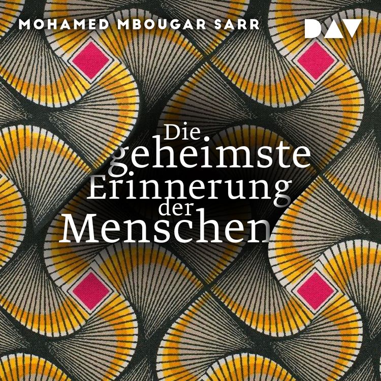 Produktbild: Die geheimste Erinnerung der Menschen