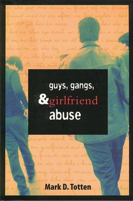 Produktbild: Guys, Gangs, and Girlfriend Abuse