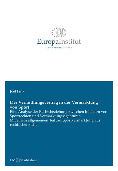 Produktbild: Der Vermittlungsvertrag in der Vermarktung von Sport