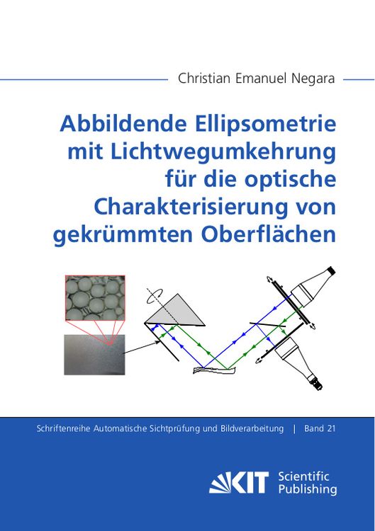 Produktbild: Abbildende Ellipsometrie mit Lichtwegumkehrung f&uuml;r die optische Charakterisierung von gekr&uuml;mmten Oberfl&auml;chen