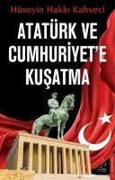 Produktbild: Atat&uuml;rk ve Cumhuriyete Kusatma