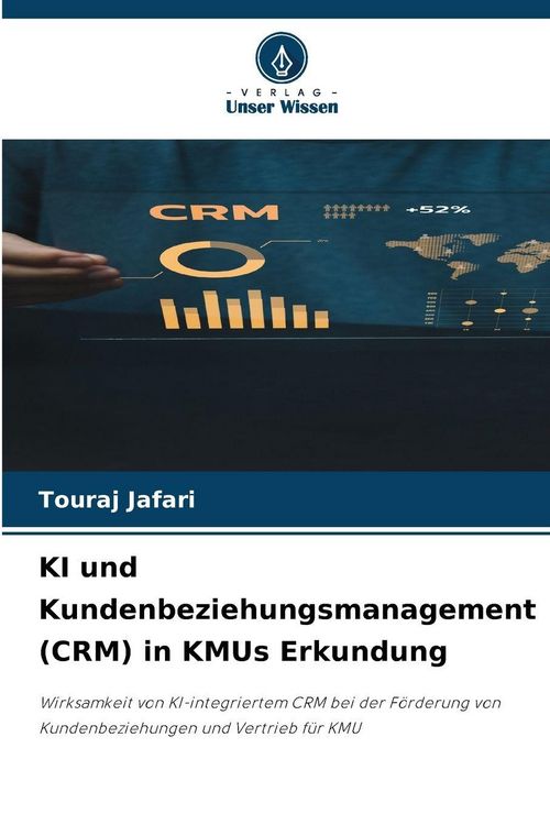 Produktbild: KI und Kundenbeziehungsmanagement (CRM) in KMUs Erkundung