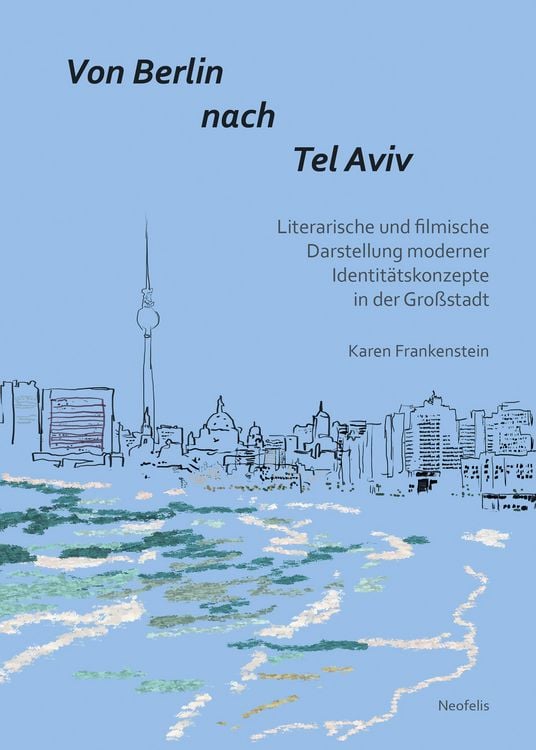 Produktbild: Von Berlin nach Tel Aviv