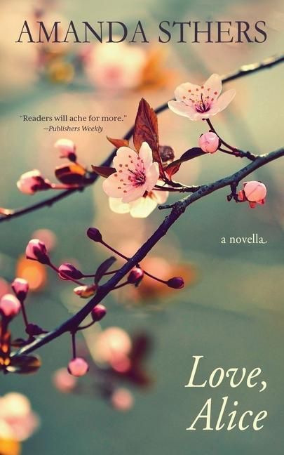 Produktbild: Love, Alice: a novella