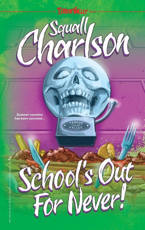 Produktbild: School's Out For Never! (Terror Valley #1)