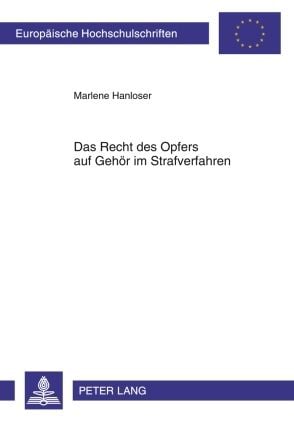 Produktbild: Das Recht des Opfers auf Gehoer im Strafverfahren