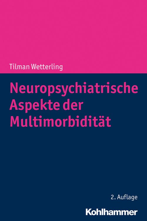 Produktbild: Neuropsychiatrische Aspekte der Multimorbidit&auml;t
