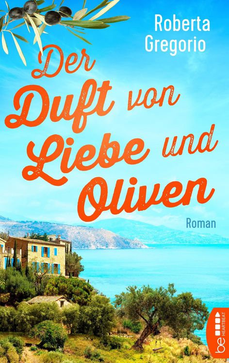 Produktbild: Der Duft von Liebe und Oliven