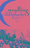 Produktbild: Sayyid, P: Recalling the Caliphate
