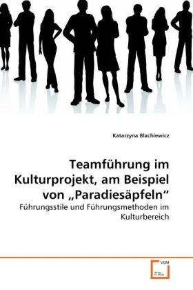 Produktbild: Blachiewicz, K: Teamf&uuml;hrung im Kulturprojekt, am Beispiel vo